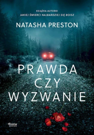 Prawda czy wyzwanie, Natasha Preston