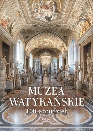 Przejdź do produktu MUZEA WATYKAŃSKIE 100 ARCYDZIEŁ
