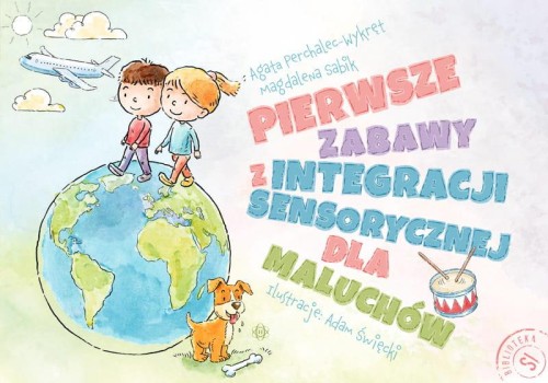 Przejdź do produktu PIERWSZE ZABAWY Z INTEGRACJI SENSORYCZNEJ DLA...
