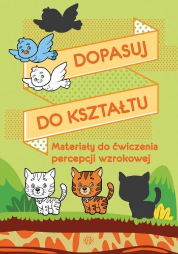 Przejdź do produktu DOPASUJ DO KSZTAŁTU MATERIAŁY DO ĆWICZENIA...