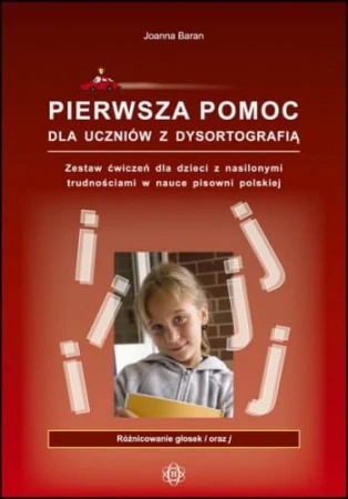 Pierwsza pomoc dla uczniów z dysortografią...