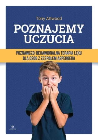 Poznajemy uczucia Poznawczo-behawioralna...