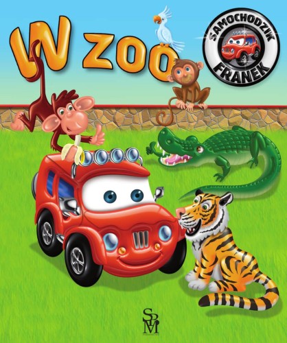 Przejdź do produktu W ZOO. SAMOCHODZIK FRANEK