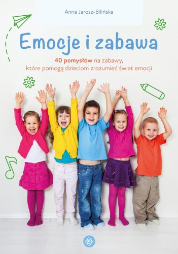 Przejdź do produktu EMOCJE I ZABAWA 40 POMYSŁÓW NA ZABAWY KTÓRE...