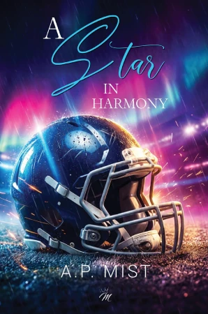 A star in harmony, A.P. Mist