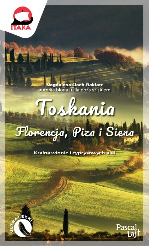 Przejdź do produktu TOSKANIA. PASCAL LAJT, MAGDALENA CIACH-BAKLARZ