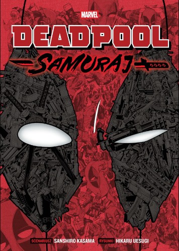 Przejdź do produktu DEADPOOL SAMURAJ. TOM 1