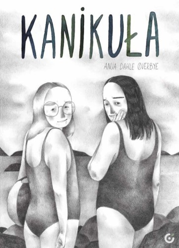 Przejdź do produktu KANIKUŁA, ANJA DAHLE OVERBYE