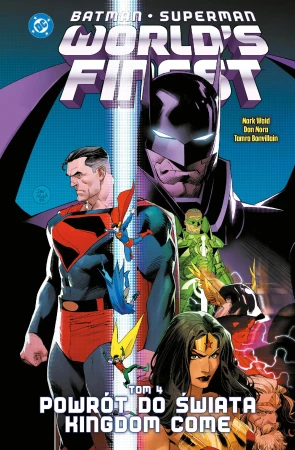 Batman/Superman. World's Finest. Tom 4. Powrót...