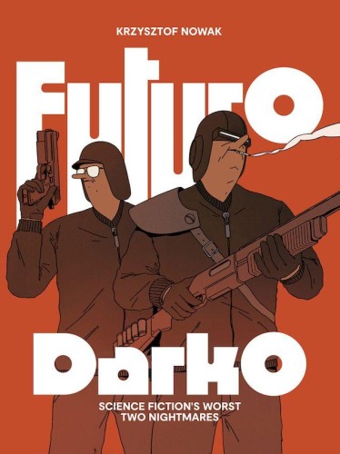 Przejdź do produktu FUTURO DARKO, KRZYSZTOF NOWAK