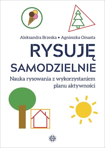 Przejdź do produktu RYSUJĘ SAMODZIELNIE NAUKA RYSOWANIA Z...