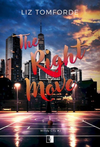 Przejdź do produktu THE RIGHT MOVE. WINDY CITY. TOM 2, LIZ TOMFORDE