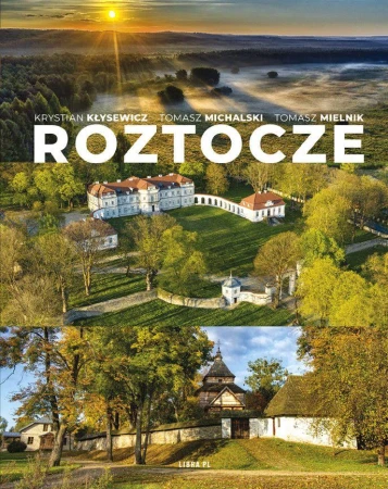 Roztocze, Opracowanie zbiorowe