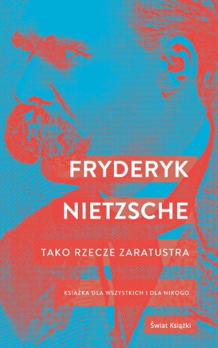 Przejdź do produktu TAKO RZECZE ZARATUSTRA, FRIEDRICH NIETZCHE