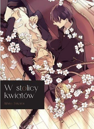 W stolicy kwiatów, Rihito Takarai