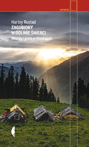 Przejdź do produktu ZAGUBIONY W DOLINIE ŚMIERCI. OBSESJA I GROZA W...