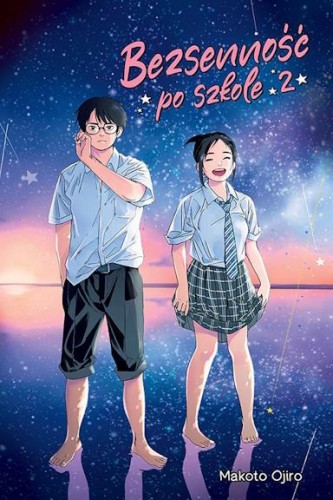 Przejdź do produktu BEZSENNOŚĆ PO SZKOLE. TOM 2, MAKOTO OJIRO