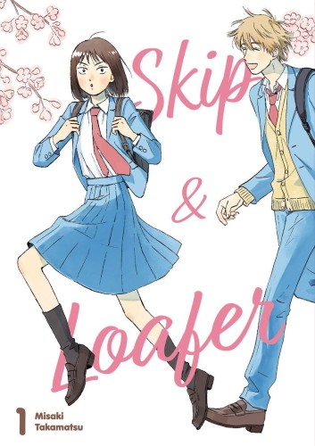 Przejdź do produktu SKIP & LOAFER. TOM 1, MISAKI TAKAMATSU