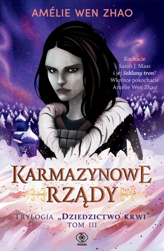 Przejdź do produktu KARMAZYNOWE RZĄDY. DZIEDZICTWO KRWI. TOM 3