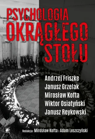 Psychologia okrągłego stołu, Opracowanie Zbiorowe