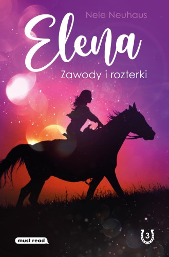 Przejdź do produktu ZAWODY I ROZTERKI. ELENA. TOM 3  WYD. 2