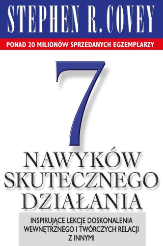 Przejdź do produktu 7 NAWYKÓW SKUTECZNEGO DZIAŁANIA. PORADNIKI I...