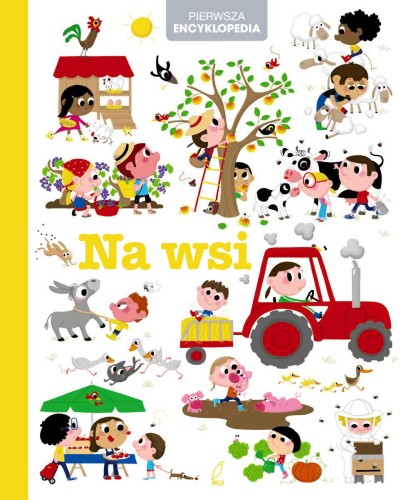 Przejdź do produktu NA WSI. PIERWSZA ENCYKLOPEDIA