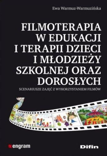 Przejdź do produktu FILMOTERAPIA W EDUKACJI I TERAPII DZIECI I...