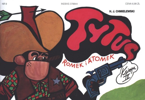 Przejdź do produktu TYTUS ROMEK I A'TOMEK KSIĘGA 9 WYD. 2017