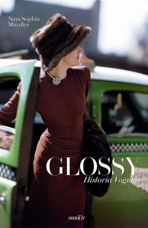 Glossy. Historia Vogue'a, Nina-Sophia Miralles
