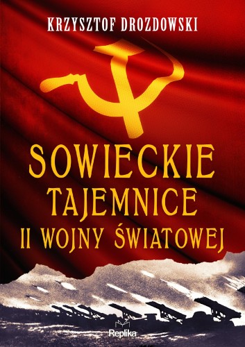Przejdź do produktu SOWIECKIE TAJEMNICE II WOJNY ŚWIATOWEJ....