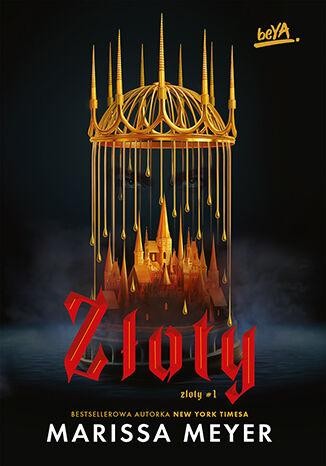 Przejdź do produktu ZŁOTY. TOM 1, MARISSA MEYER