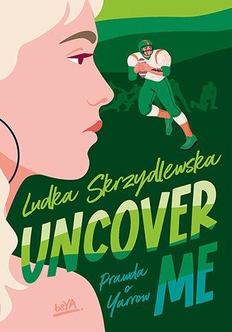 Przejdź do produktu UNCOVER ME, LUDKA SKRZYDLEWSKA