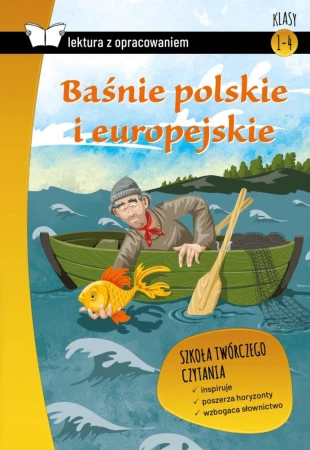 Baśnie polskie i europejskie. Lektura z...