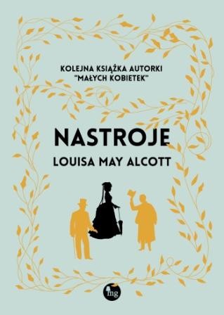 Przejdź do produktu NASTROJE WYD. ILUSTROWANE, LOUISA MAY ALCOTT