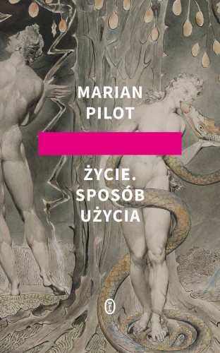 Przejdź do produktu ŻYCIE SPOSÓB UŻYCIA, MARIAN PILOT