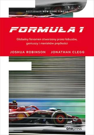 Formuła 1. Globalny fenomen stworzony przez...