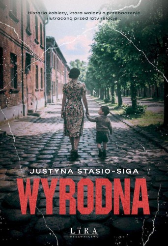 Przejdź do produktu WYRODNA, JUSTYNA STASIO-SIGA