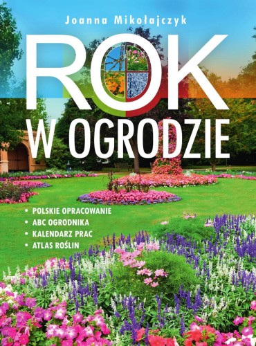 Przejdź do produktu ROK W OGRODZIE, JOANNA MIKOŁAJCZYK