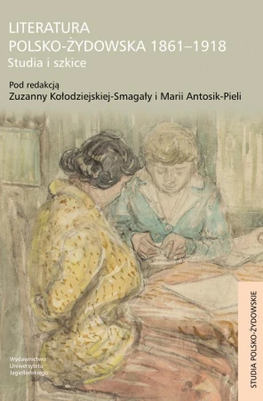Literatura polsko-żydowska 1861-1918 studia i...
