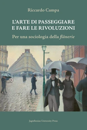 L’arte di passeggiare e fare le rivoluzioni....