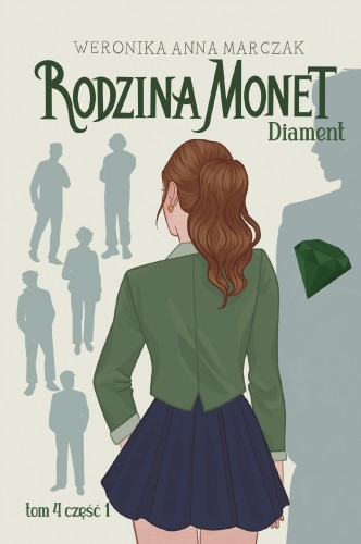 Przejdź do produktu DIAMENT. RODZINA MONET. TOM 4. CZĘŚĆ 1