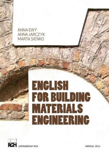 Przejdź do produktu ENGLISH FOR BUILDING MATERIALS ENGINEERING