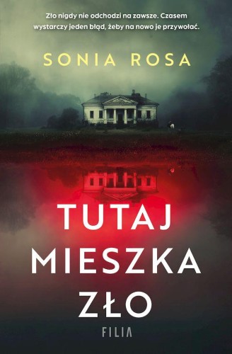 Przejdź do produktu TUTAJ MIESZKA ZŁO WYD. KIESZONKOWE, SONIA ROSA