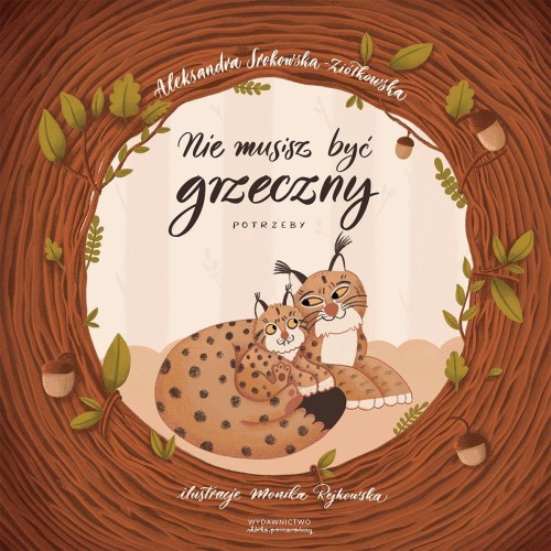Przejdź do produktu NIE MUSISZ BYĆ GRZECZNY. POTRZEBY