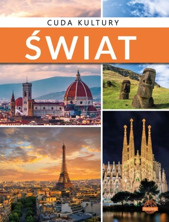 Cuda kultury. Świat
