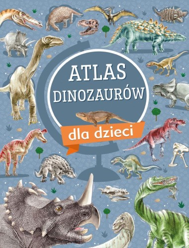 Przejdź do produktu ATLAS DINOZAURÓW DLA DZIECI, KRZYSZTOF ULANOWSKI