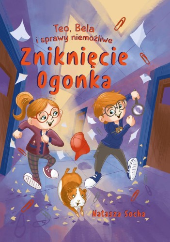 Przejdź do produktu ZNIKNIĘCIE OGONKA. TEO, BELA I SPRAWY NIEMOŻLIWE