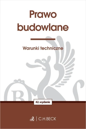 Prawo budowlane. Warunki techniczne wyd. 42