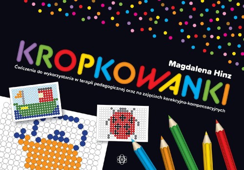 Przejdź do produktu KROPKOWANKI ĆWICZENIA DO WYKORZYSTANIA W...